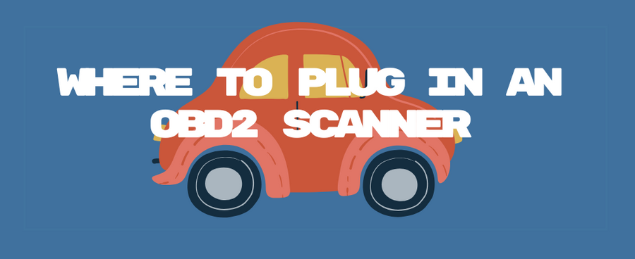 Where to Plug in an OBD2 Scanner